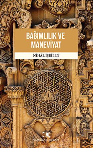 Bağımlılık ve Maneviyat