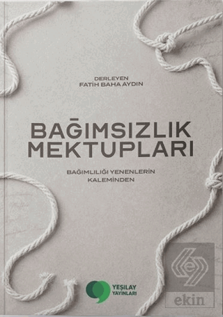 Bağımsızlık Mektupları