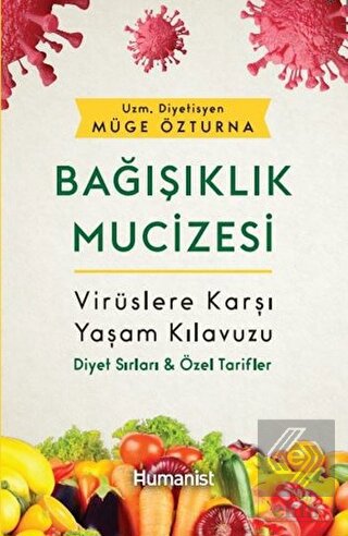 Bağışıklık Mucizesi
