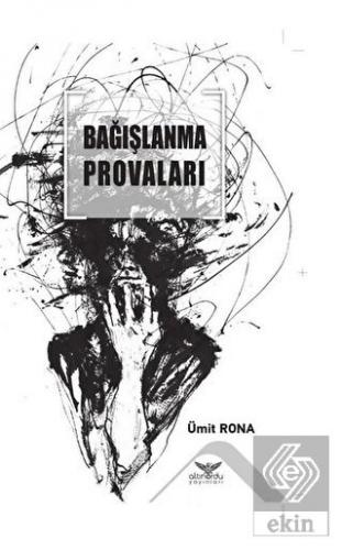 Bağışlanma Provaları