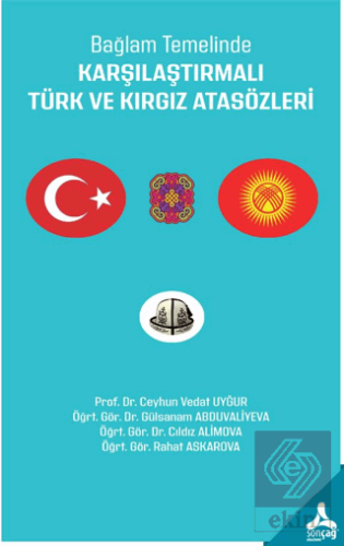 Bağlam Temelinde Karşılaştırmalı Türk ve Kırgız Atasözleri