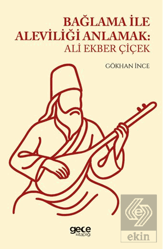 Bağlama ile Aleviliği Anlatmak