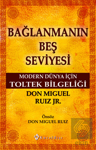 Bağlanmanın Beş Seviyesi