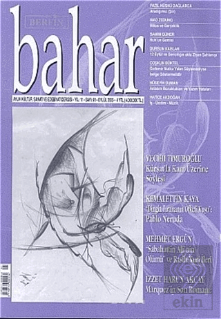 Bahar Aylık Kültür, Sanat ve Edebiyat Dergisi Sayı: 91 Yıl: 11