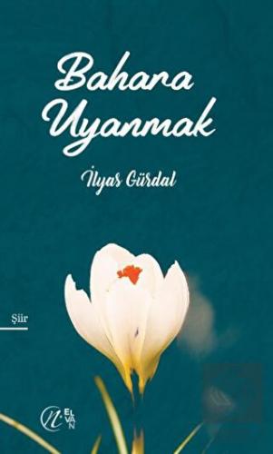 Bahara Uyanmak
