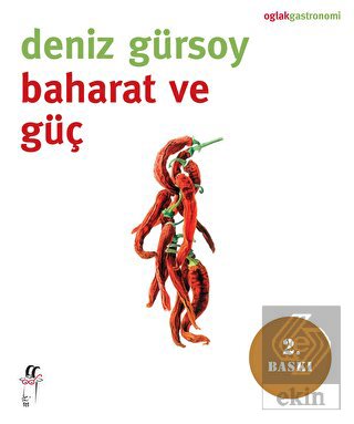 Baharat ve Güç