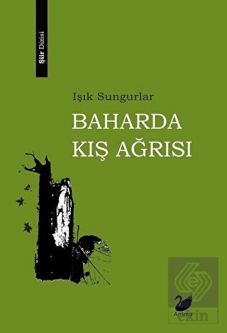 Baharda Kış Ağrısı