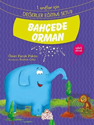 Bahçede Orman - Değerler Eğitimi Seti 9