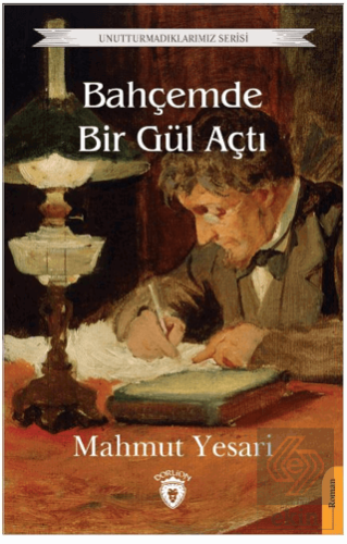 Bahçemde Bir Gül Açtı