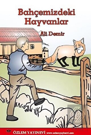 Bahçemizdeki Hayvanlar