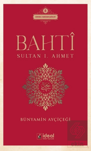 Bahti - Sultan 1. Ahmet