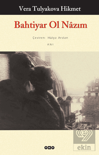 Bahtiyar Ol Nazım