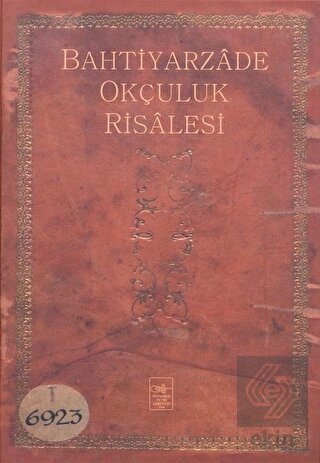Bahtiyarzade Okçuluk Risalesi