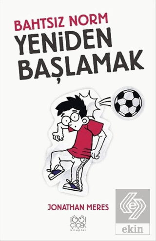 Bahtsız Norm 6 - Yeniden Başlamak