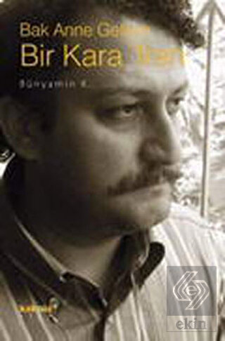 Bak Anne Geliyor Bir Kara Tren