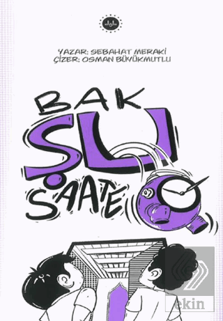 Bak Şu Saate