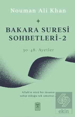 Bakara Suresi Sohbetleri 2