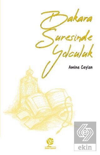 Bakara Suresinde Yolculuk