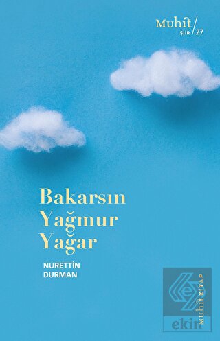 Bakarsın Yağmur Yağar
