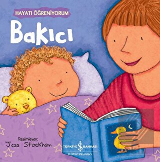 Bakıcı - Hayatı Öğreniyorum