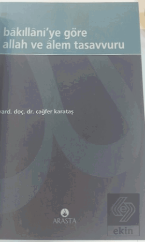 Bakıllani'ye Göre Allah ve Alem Tasavvuru