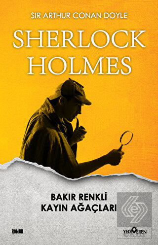Bakır Renkli Kayın Ağaçları - Sherlock Holmes