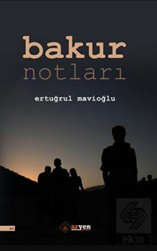 Bakur Notları
