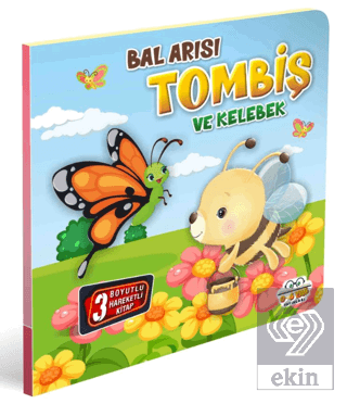 Bal Arısı Tombiş ve Kelebek