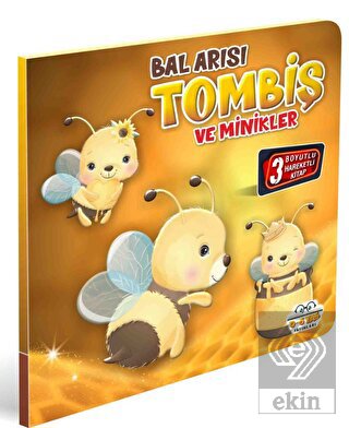Bal Arısı Tombiş ve Minikler
