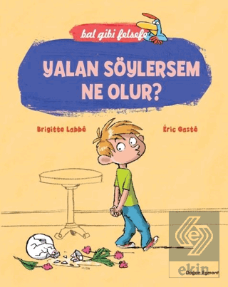 Bal Gibi Felsefe - Yalan Söylersem Ne Olur?
