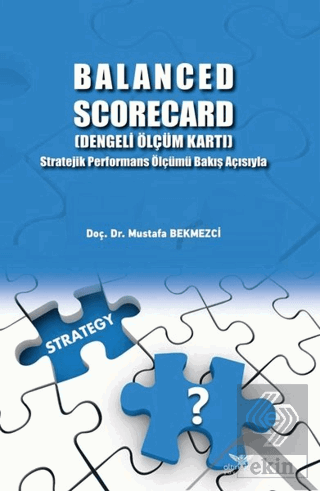 Balanced Scorecard (Dengeli Ölçüm Kartı)