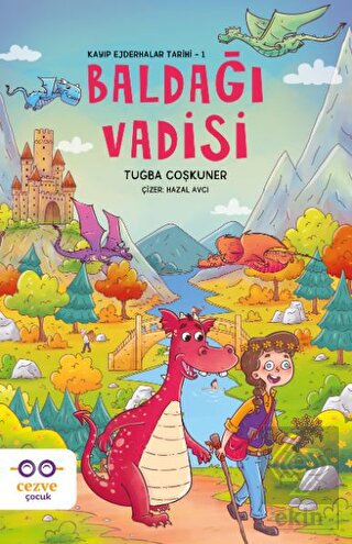 Baldağı Vadisi - Kayıp Ejderhalar Tarihi 1