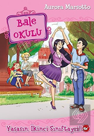 Bale Okulu - Yaşasın, İkinci Sınıftayız!