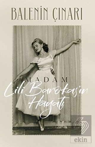 Balenin Çınarı Madam Lili Barokas'ın Hayatı