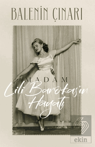 Balenin Çınarı Madam Lili Barokas'ın Hayatı