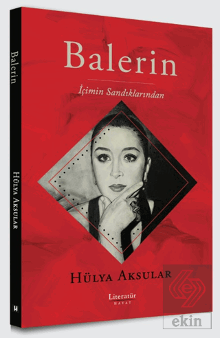 Balerin - İçimin Sandıklarından