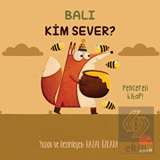 Balı Kim Sever?