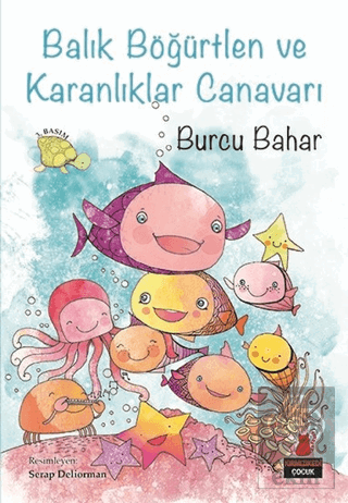 Balık Böğürtlen ve Karanlıklar Canavarı