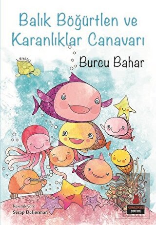 Balık Böğürtlen ve Karanlıklar Canavarı