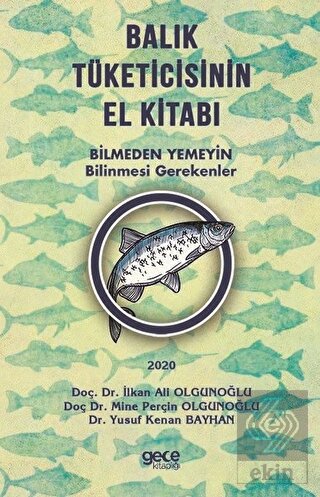 Balık Tüketicisinin El Kitabı