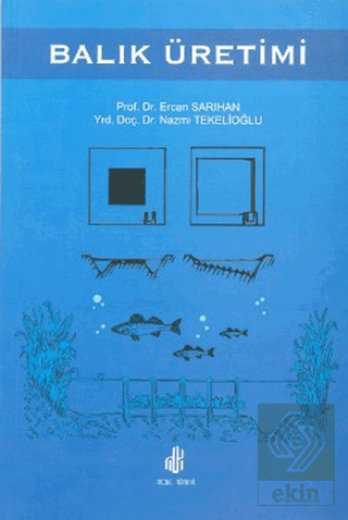 Balık Üretimi