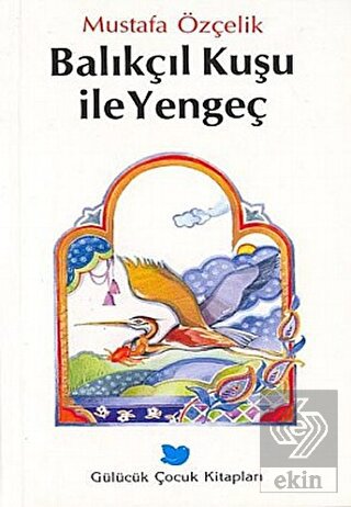 Balıkçıl Kuşu ile Yengeç