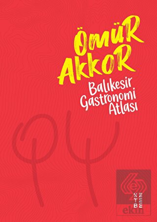 Balıkesir Gastronomi Atlası