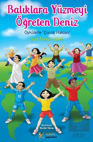 Balıklara Yüzmeyi Öğreten Deniz