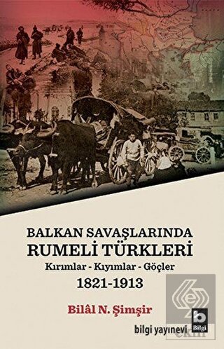 Balkan Savaşlarında Rumeli Türkleri
