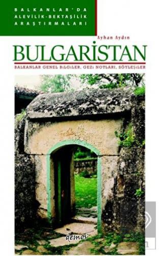 Balkanlar'da Alevilik-Bektaşilik Araştırmaları - B