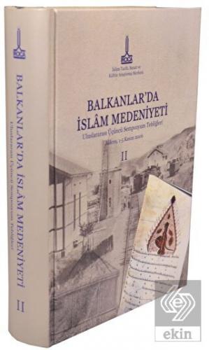 Balkanlar'da İslam Medeniyeti: Uluslararası Üçüncü