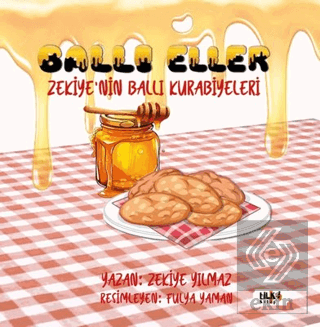 Ballı Eller - Zekiye'nin Ballı Kurabiyeleri