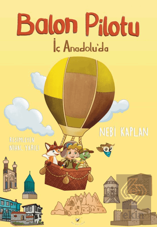 Balon Pilotu İç Anadoluda
