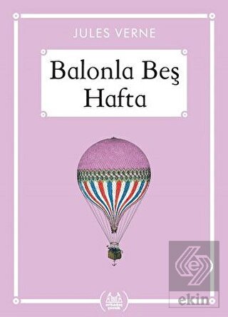 Balonla Beş Hafta - Gökkuşağı Cep Kitap
